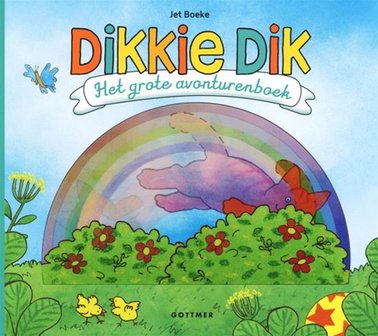 Dikkie Dik. Het grote avonturenboek. 3+ / Gottmer