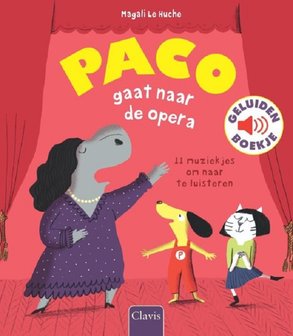 Paco gaat naar de opera geluidenboek