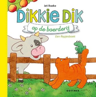 Dikkie Dik op de boerderij (flapjesboek karton). 1+