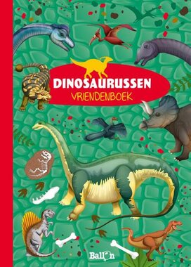 Vriendenboek Dinosaurussen / Ballon