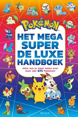 Pokémon Het mega super de luxe handboek / Deltas