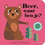 Flapjesboek: Beer, waar ben je (karton). 2+ / Gottmer