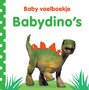 Baby voelboekje: babydino's. 0+ / Veltman